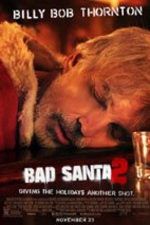 Bad Santa 2 Poster 1 1