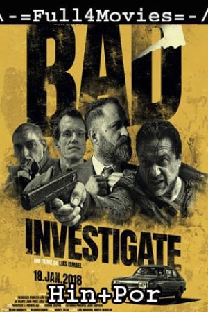 Bad Investigate 2021 Movie 1 1