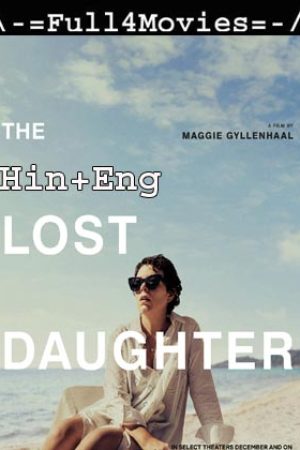 The Lost Daughter Full Movie Download