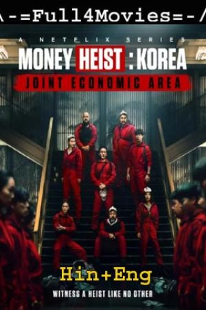 Money Heist Korea Season 1 Full Web Series Download